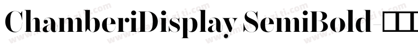 ChamberiDisplay SemiBold字体转换